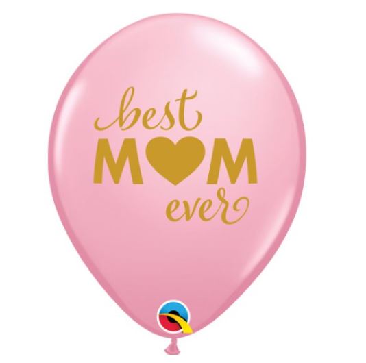 QUALATEX 11" ROUND PINK BEST MUM EVER - Click Image to Close