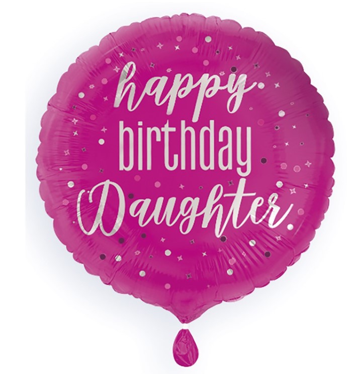 Happy Birthday Daughter Round 18" Foil Balloon - Click Image to Close